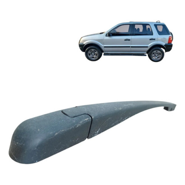 Braço Limpador Traseiro Ford Ecosport 1.6 2004 A 2006