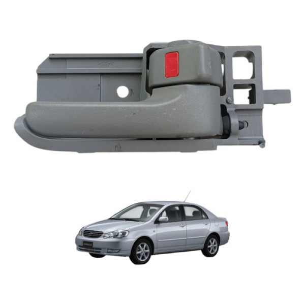 Maçaneta Interna Direita Toyota Corolla 2003 2004 A 2008  Cinza Dianteira/traseira